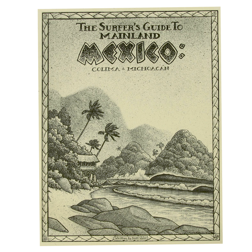 Surfers Guide to Mexico - Seaside Surf Shop 